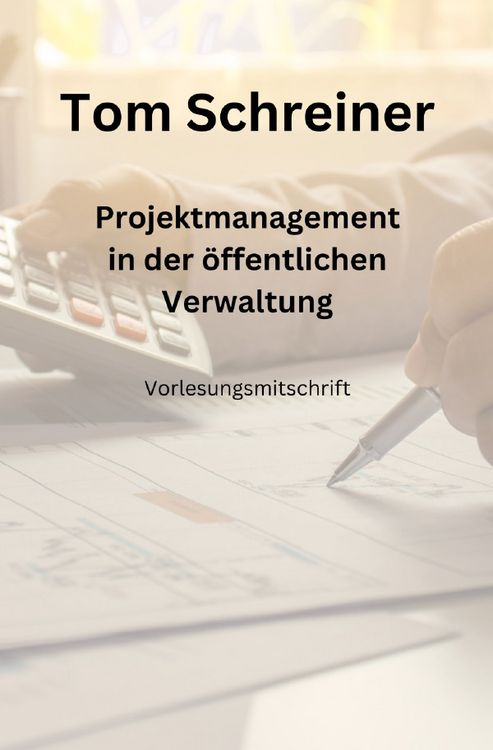 Produktbild: Projektmanagement in der &ouml;ffentlichen Verwaltung