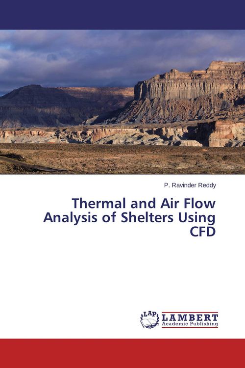 Produktbild: Thermal and Air Flow Analysis of Shelters Using CFD