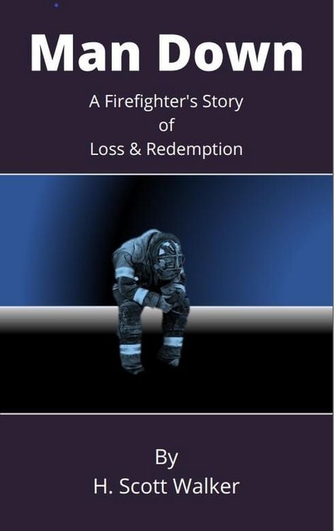 Produktbild: Man Down: A Firefighter's Story of Loss and Redemption