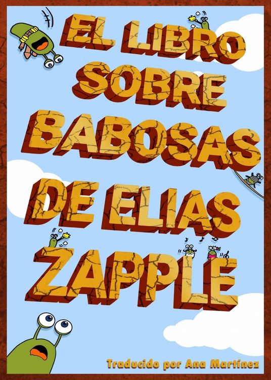 Produktbild: El libro sobre babosas de Elias Zapple
