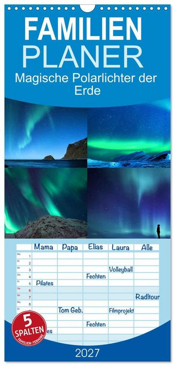 Produktbild: Familienplaner 2027 - Magische Polarlichter der Erde mit 5 Spalten (Wandkalender, 21 x 45 cm) CALVENDO
