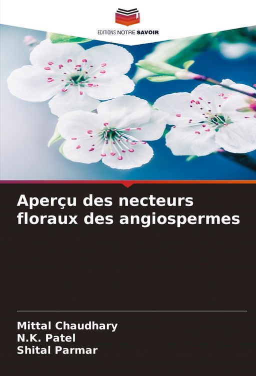 Produktbild: Aper&ccedil;u des necteurs floraux des angiospermes