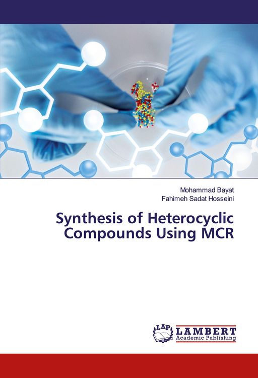 Produktbild: Synthesis of Heterocyclic Compounds Using MCR