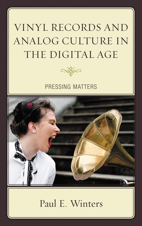 Produktbild: Vinyl Records and Analog Culture in the Digital Age