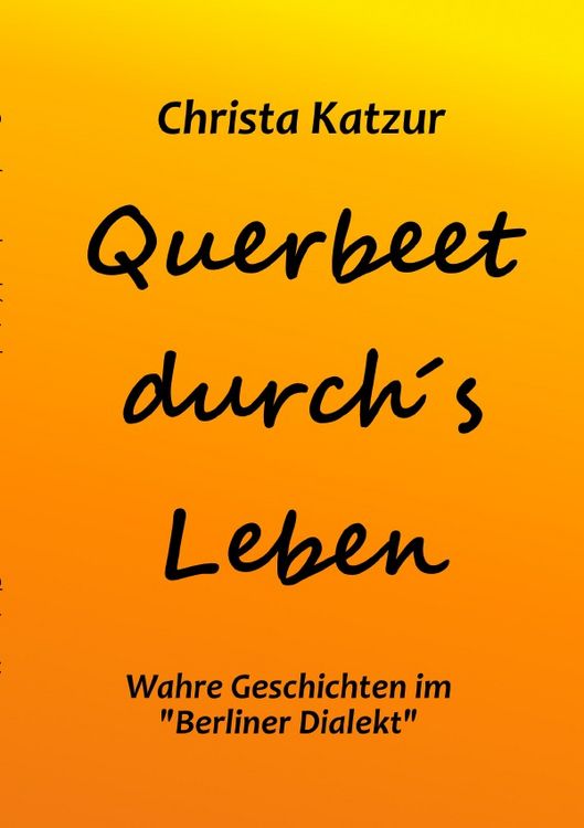 Produktbild: Querbeet durch's Leben