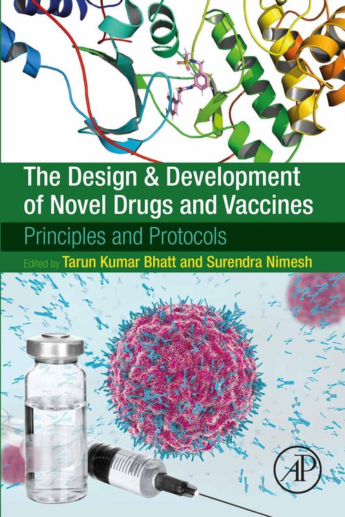 Produktbild: The Design and Development of Novel Drugs and Vaccines