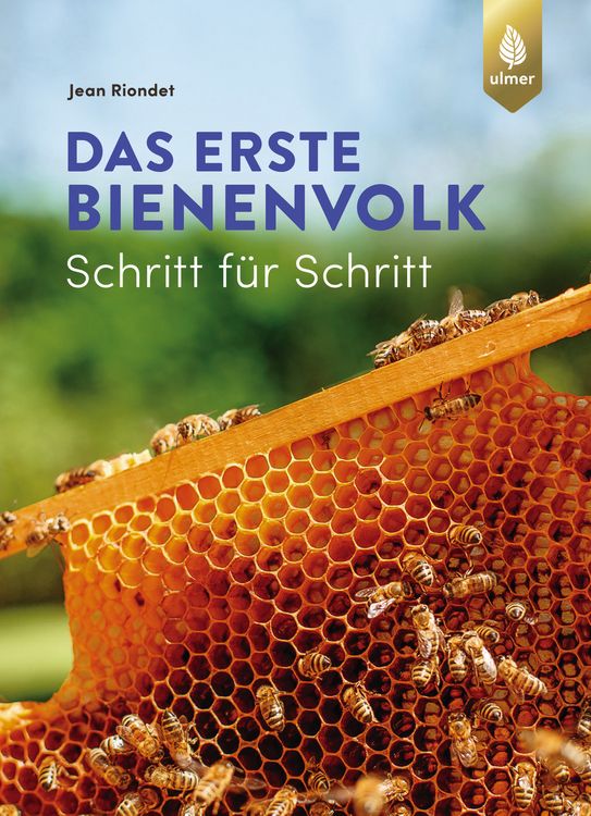 Produktbild: Das erste Bienenvolk &ndash; Schritt f&uuml;r Schritt