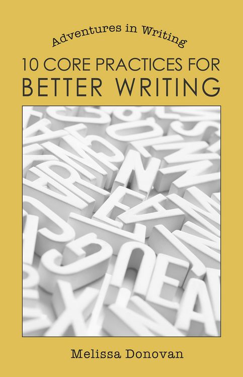 Produktbild: 10 Core Practices for Better Writing (Adventures in Writing)