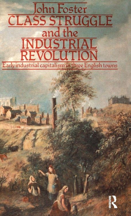 Produktbild: Class Struggle and the Industrial Revolution