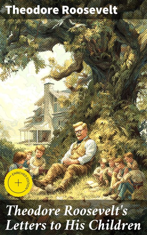 Produktbild: Theodore Roosevelt's Letters to His Children