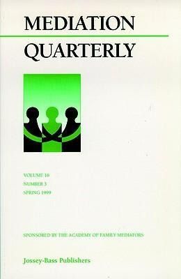 Produktbild: Mediation Quarterly, No. 3, Fall 1999