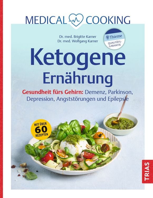 Produktbild: Medical Cooking: Ketogene Ern&auml;hrung
