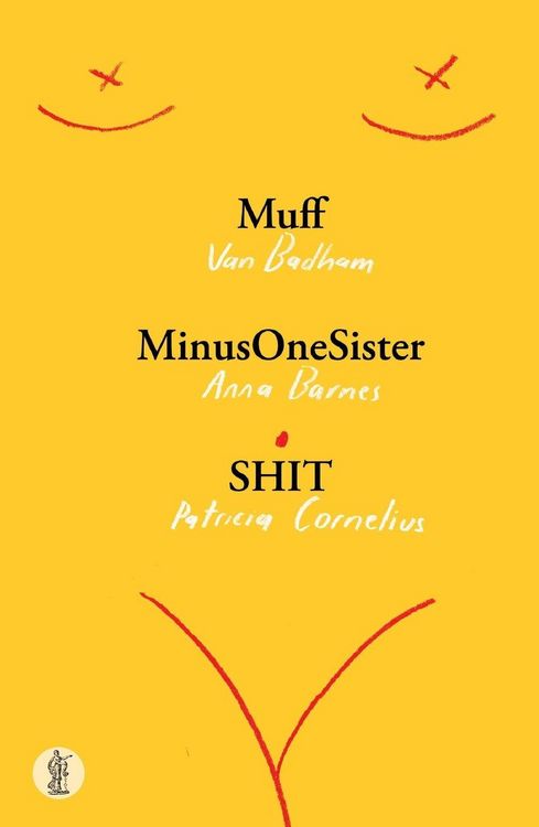 Produktbild: Muff, MinusOneSister and SHIT