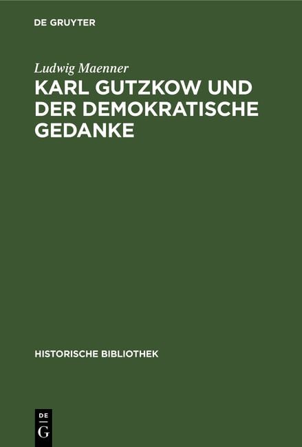 Produktbild: Karl Gutzkow und der demokratische Gedanke