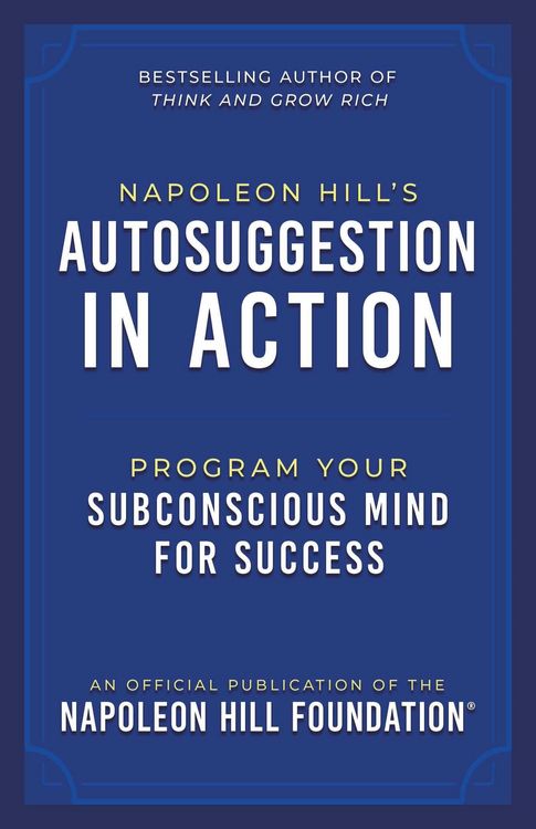 Produktbild: Napoleon Hill's Autosuggestion in Action