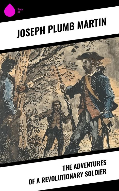 Produktbild: The Adventures of a Revolutionary Soldier
