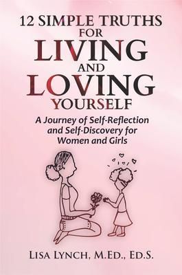 Produktbild: 12 Simple Truths for Living and Loving Yourself