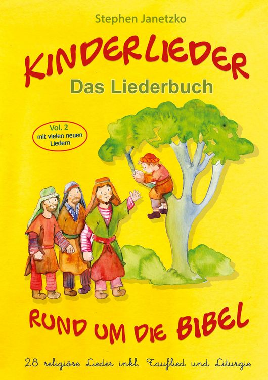 Produktbild: Kinderlieder rund um die Bibel (vol. 2) - 28 religi&ouml;se Lieder inkl. Tauflied und Liturgie