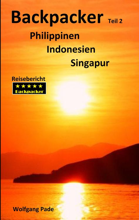 Produktbild: Backpacker Philippinen Indonesien Singapur Teil 2