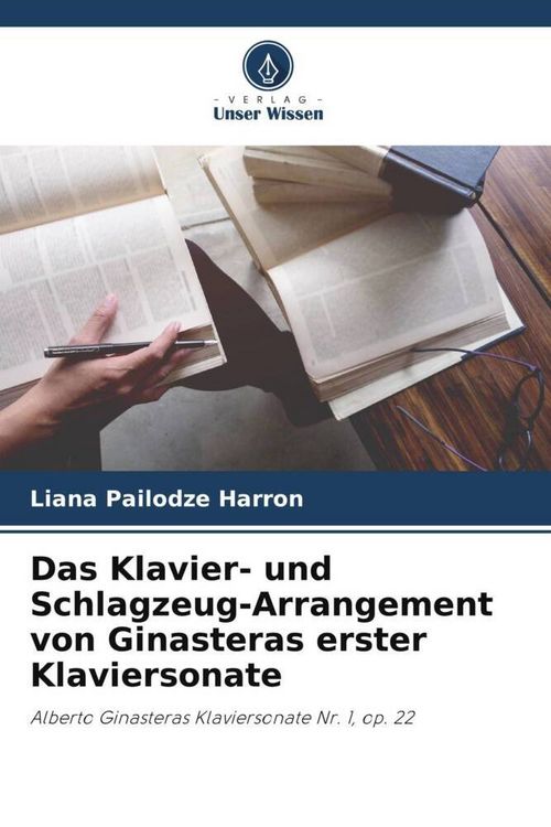 Produktbild: Das Klavier- und Schlagzeug-Arrangement von Ginasteras erster Klaviersonate