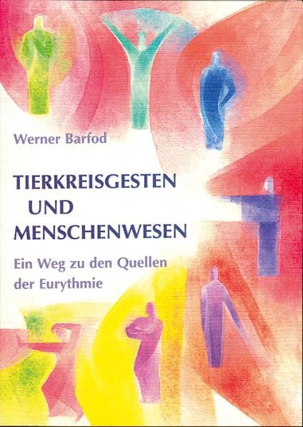 Produktbild: Tierkreisgesten und Menschenwesen