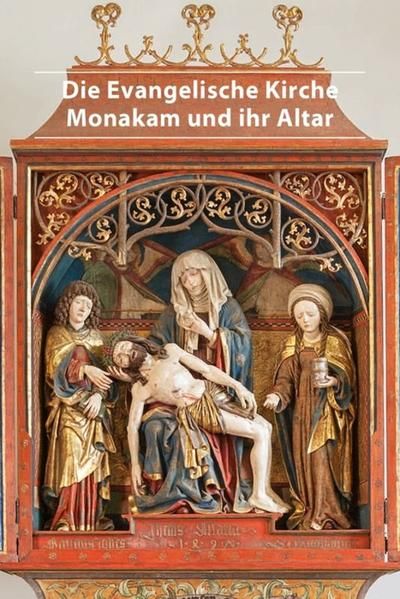 Produktbild: Die evangelische Kirche Monakam und ihr Altar