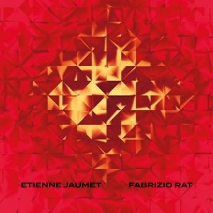 Produktbild: Etienne Jaumet & Fabrizio Rat