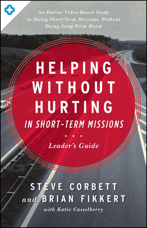Produktbild: Helping Without Hurting in Short-Term Missions Leader's Guide