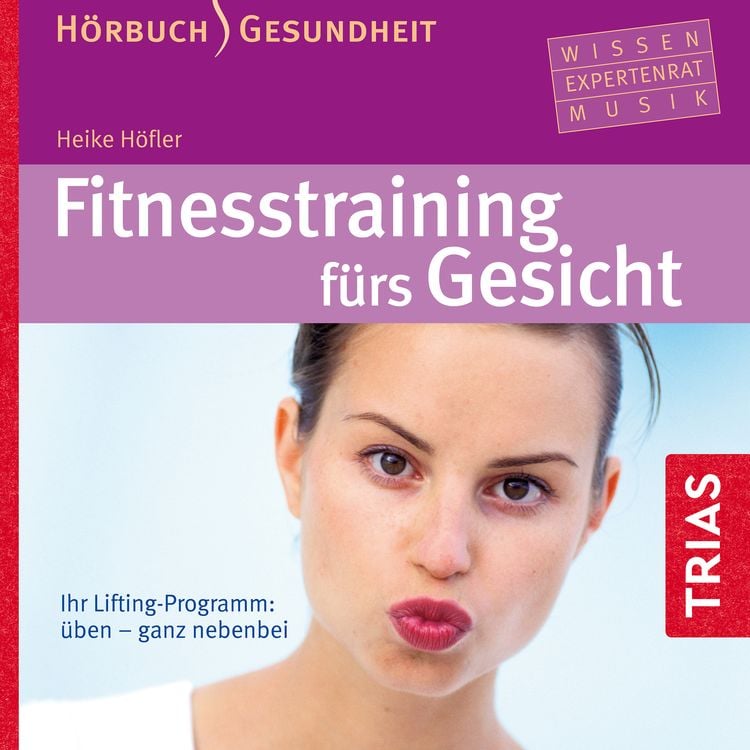 Produktbild: Fitness-Training fürs Gesicht - Hörbuch