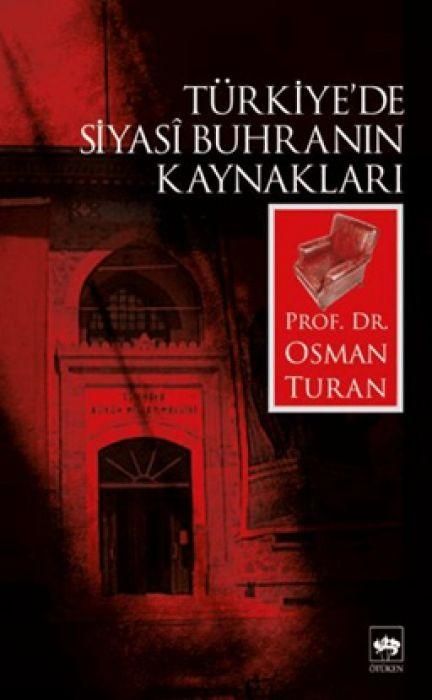 Produktbild: T&uuml;rkiyede Siyasi Buhranin Kaynaklari