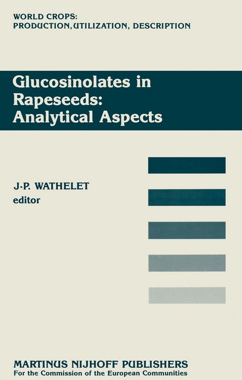 Produktbild: Glucosinolates in Rapeseeds: Analytical Aspects