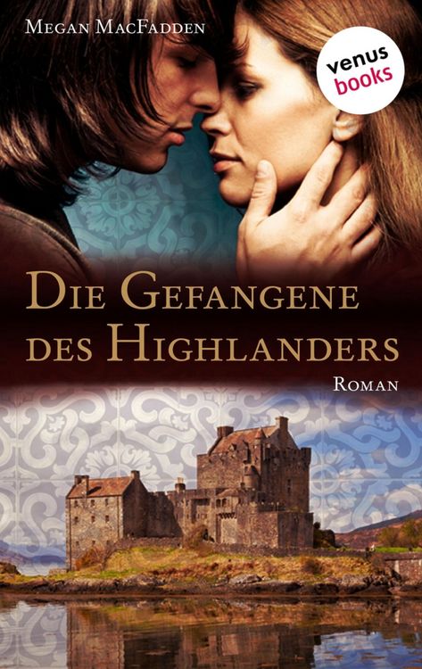 Produktbild: Die Gefangene des Highlanders