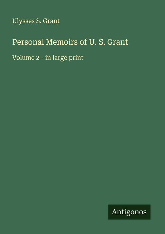 Produktbild: Personal Memoirs of U. S. Grant