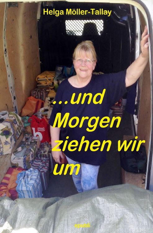 Produktbild: ...und Morgen ziehen wir um