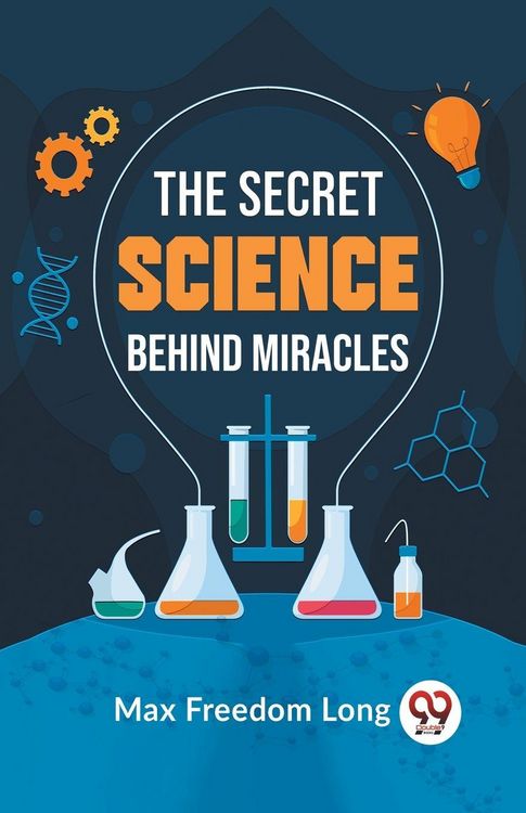 Produktbild: The Secret Science Behind Miracles