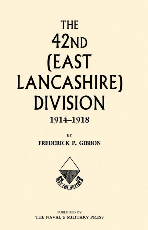 Produktbild: 42ND (EAST LANCASHIRE) DIVISION1914 - 1918