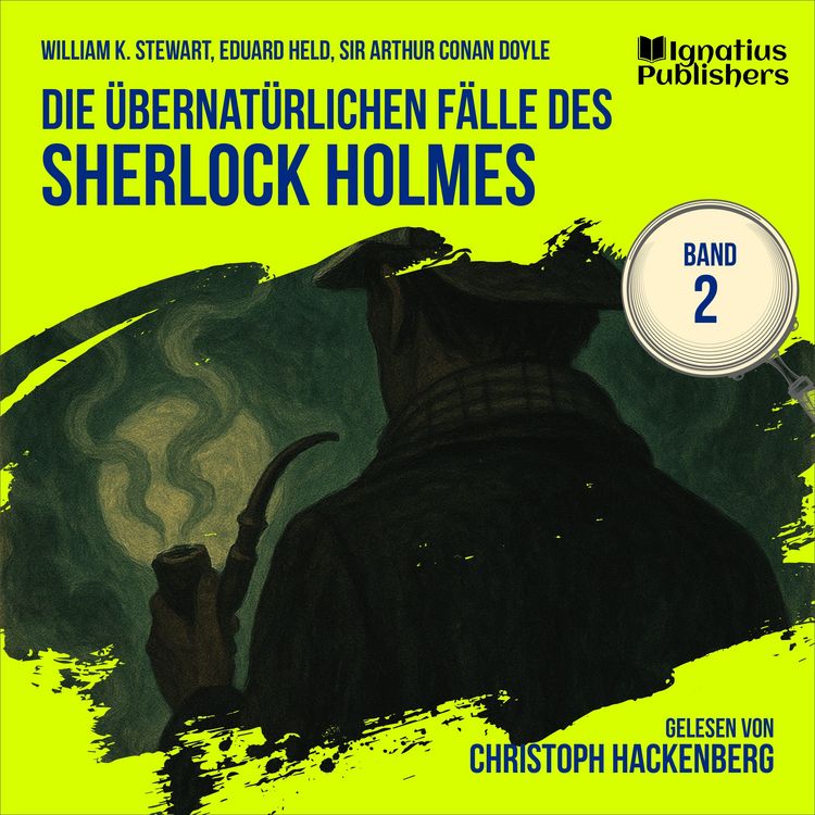 Produktbild: Die &uuml;bernat&uuml;rlichen F&auml;lle des Sherlock Holmes (Band 2)