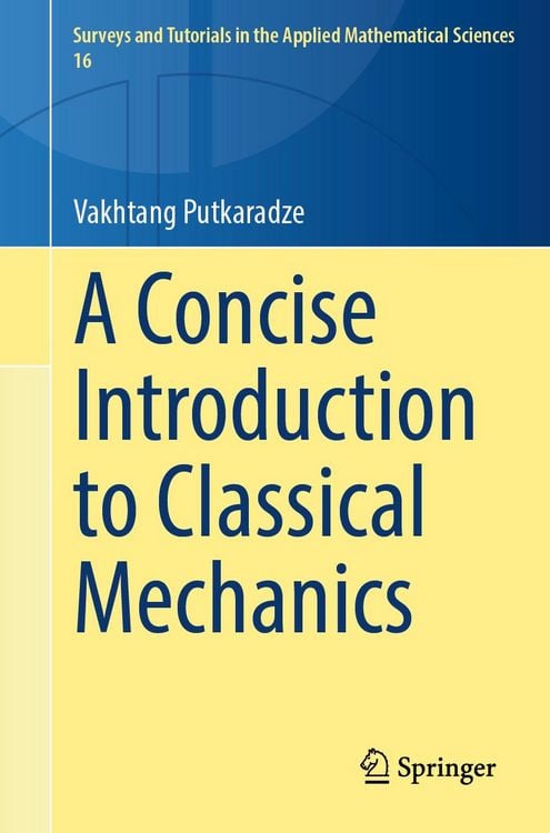 Produktbild: A Concise Introduction to Classical Mechanics