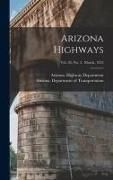 Produktbild: Arizona Highways; Vol. 28, No. 3. March, 1952