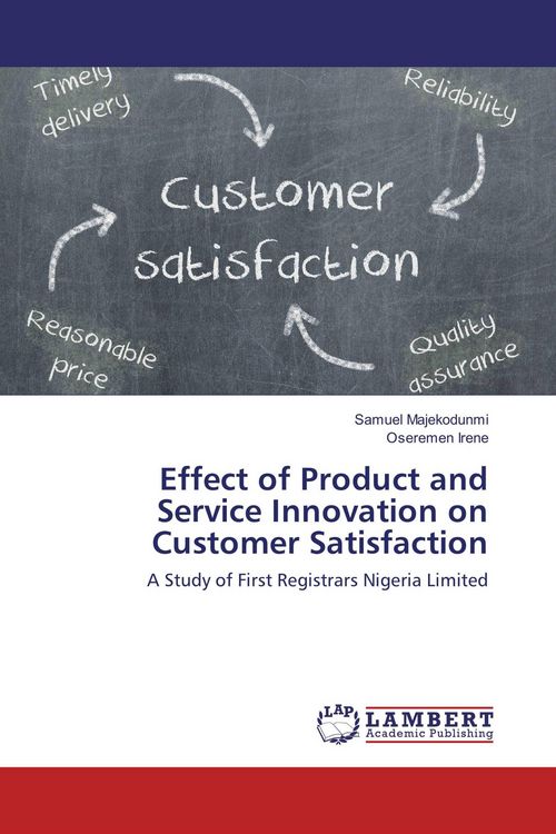 Produktbild: Effect of Product and Service Innovation on Customer Satisfaction