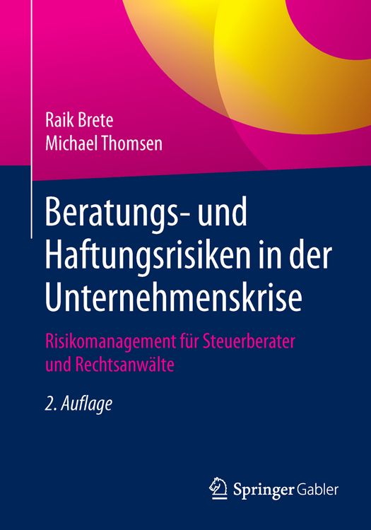 Produktbild: Beratungs- und Haftungsrisiken in der Unternehmenskrise