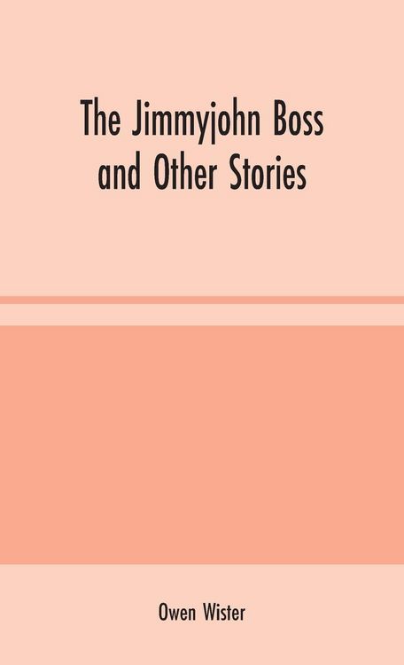 Produktbild: The Jimmyjohn Boss and Other Stories