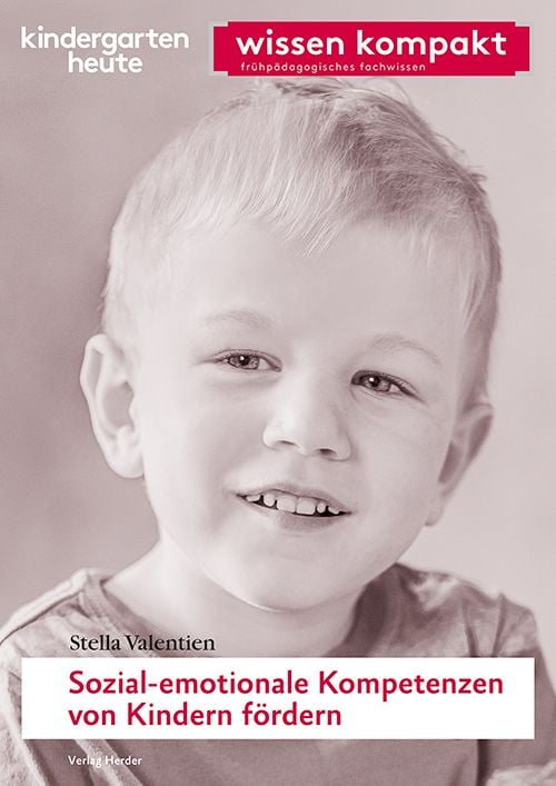 Produktbild: Sozial-emotionale Kompetenzen von Kindern f&ouml;rdern