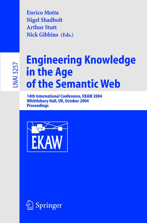 Produktbild: Engineering Knowledge in the Age of the Semantic Web