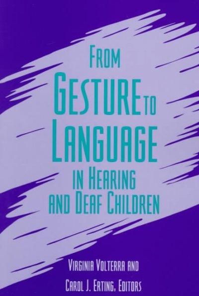 Produktbild: From Gesture to Language in Hearing and Deaf Children