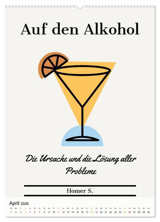 Produktbild: Dichter als Goethe - Der literarische Alkohol-Kalender (Wandkalender 2026 DIN A2 hoch), CALVENDO Monatskalender