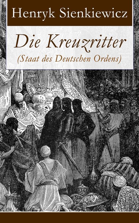 Produktbild: Die Kreuzritter (Staat des Deutschen Ordens)