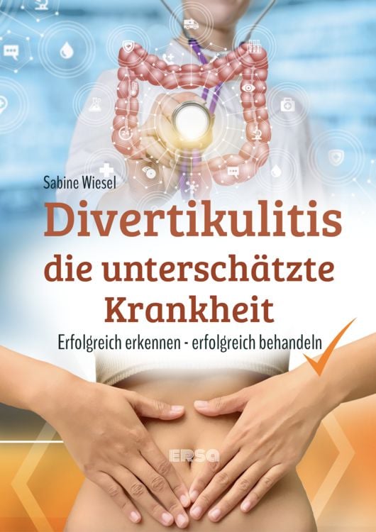 Produktbild: Divertikulitis - Die untersch&auml;tzte Krankheit