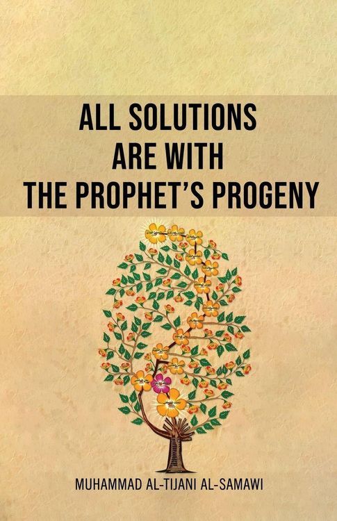 Produktbild: All Solutions Are With The Prophet's Progeny
