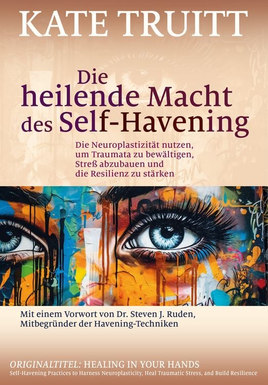 Produktbild: Die heilende Macht des Self-Havening